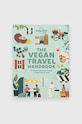 Książka Vegan Travel Handbook 1st Edition by Lonely Planet Food, English multicolor LO1006