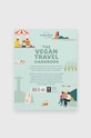 Książka Vegan Travel Handbook 1st Edition by Lonely Planet Food, English LO1006 multicolor AA00