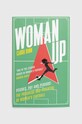Книга Woman Up by Carrie Dunn, English барвистий 9781915643490