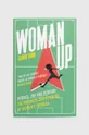 πολύχρωμο Βιβλίο Woman Up by Carrie Dunn, English Unisex