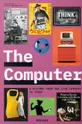 multicolor Taschen książka The Computer by Jens Müller in English Unisex