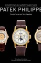 Taschen książka Patek Philippe : Investing in Wristwatches by Mara Cappelletti, Osvaldo Patrizzi in English