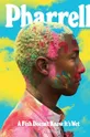 Taschen libro Pharrell: A Fish Doesn't Know It's Wet by Pharrell Williams in English