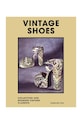 Knjiga Vintage Shoes by Caroline Cox, English šarena CB1040