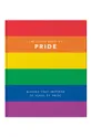 πολύχρωμο Βιβλίο home & lifestyle The Little Book of Pride : Quotes to live by by Orange Hippo!, English Unisex