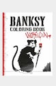Bojanka home & lifestyle Banksy Coloring Book by Magnus Frederiksen šarena DP1002