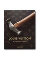 Assouline książka Louis Vuitton Manufacture by Nicholas Foulkes, English multicolor 9781649800763