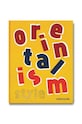 Knjiga Assouline Orientalism Style by Laurence Benaim, English šarena 9781649800381