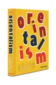 Assouline libro Orientalism Style by Laurence Benaim, English multicolore