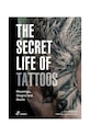 home & lifestyle book The Secret Life of Tatoos by Jordi Garriga Mas< English