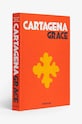 Knjiga Assouline Cartagena Grace by Lauren Santo Domingo and Johanna Ortiz, English 9781649801210 šarena AA00