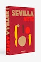 Assouline książka Sevilla Arte by Paul-Maxime Koskas, English 9781649803405 multicolor AA00