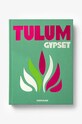 Assouline carte Tulum Gypset, byJulia Chaplin, English multicolor 9781614288473