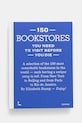 Knjiga home & lifestyle 150 Bookstores You Need to Visit Before You Die by Elizabeth Stamp, English plava 9789401489355