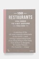 home & lifestyle carte 150 Restaurants You Need to Visit Before You Die by Amélie Vincent, English bej 9789401495707