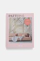 home & lifestyle könyv Patterns by Claire Bingham, English rózsaszín 9783961714292