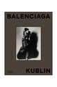 Книга home & lifestyle Balenciaga – Kublin by Ana Balda, Maria Kublin, English барвистий TH1673