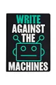 барвистий Блокнот Nuuna Write Against Machines Unisex