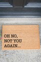 Nappali és hálószoba Artsy Doormats lábtörtlő Welcome Collection TYPO.OHNOTYOUAGAINV2 bézs