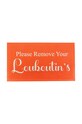 Artsy Doormats wycieraczka Please Remove Your Louboutins 70 x 40 cm pomarańczowy DMW.LOUBOUTIN.7040