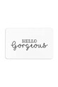 Artsy Doormats covoraș de baie Hello Gorgeous alb BATHW.HELLOGORG