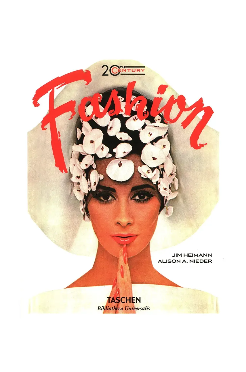 Taschen Βιβλίο Taschen 20th-Century Fashion. 100 Years of Apparel Ads by Alison A. Nieder. English χρώμα: πολύχρωμο