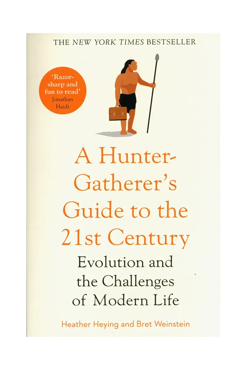 Книга Taschen A Hunter-Gatherers Guide to the 21st Century by by Heather Heying, English Книга Taschen A Hunter-Gatherers Guide to the 21st Century by by Heather Heying, English