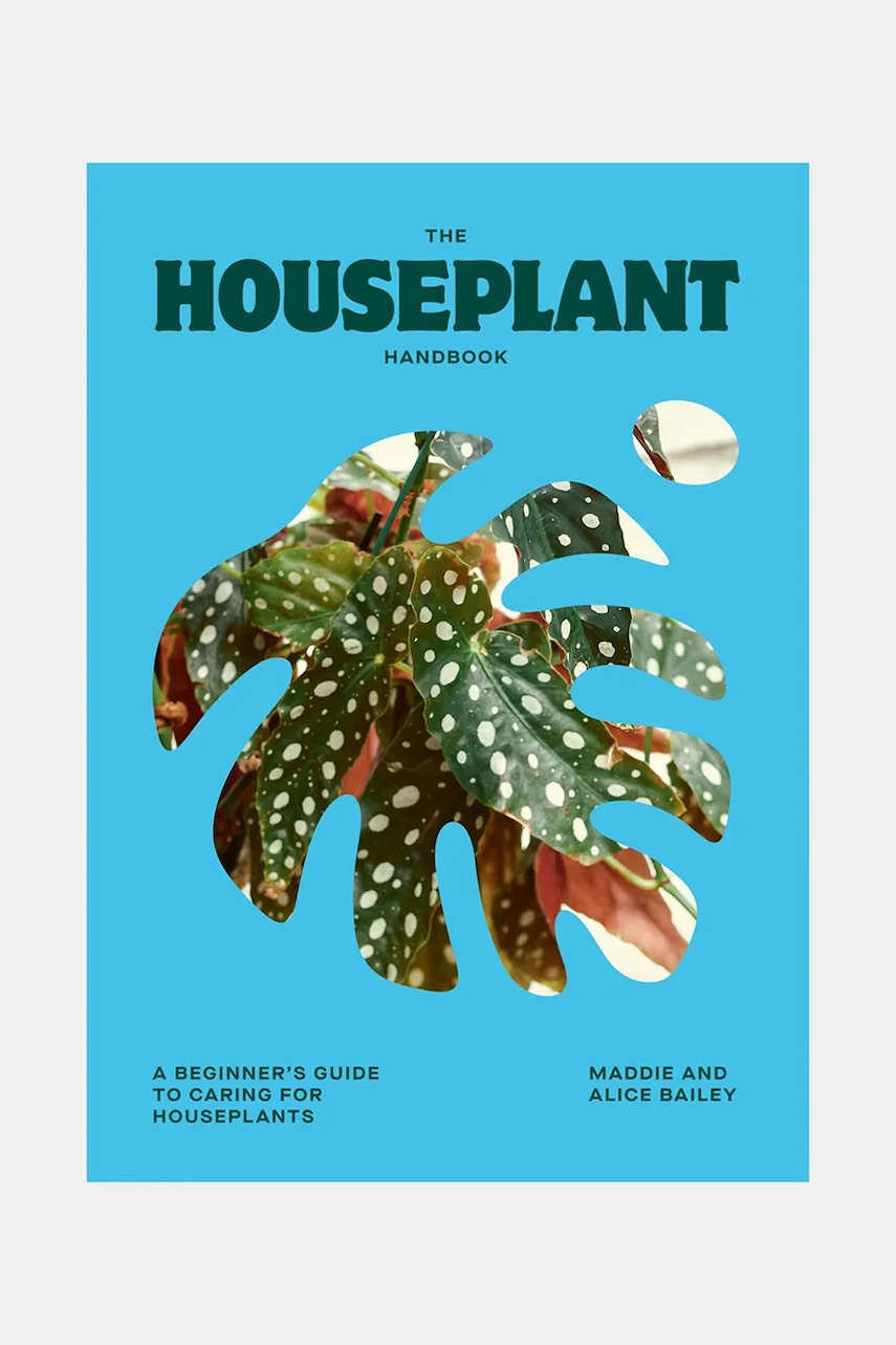 Levně Kniha home & lifestyle Houseplant Handbook by Maddie and Alice Bailey, English tyrkysová barva