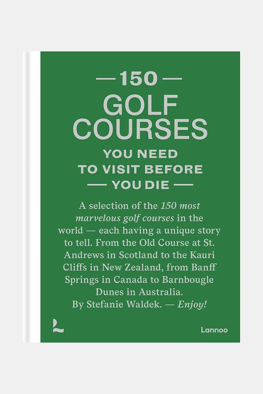 home & lifestyle carte 150 Golf Courses by Stefanie Waldek, English