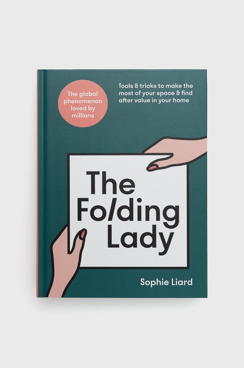 Knížka Hodder & Stoughton The Folding Lady, Sophie Liard - vícebarevná