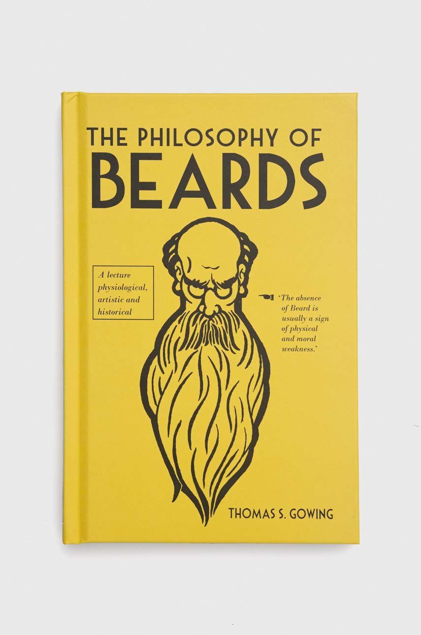 British Library Publishing carte The Philosophy of Beards, Thomas S. Gowing