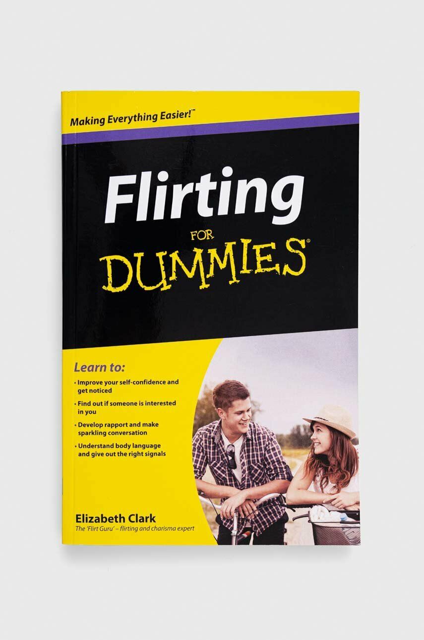 John Wiley & Sons Inc carte Flirting For Dummies, E Clark