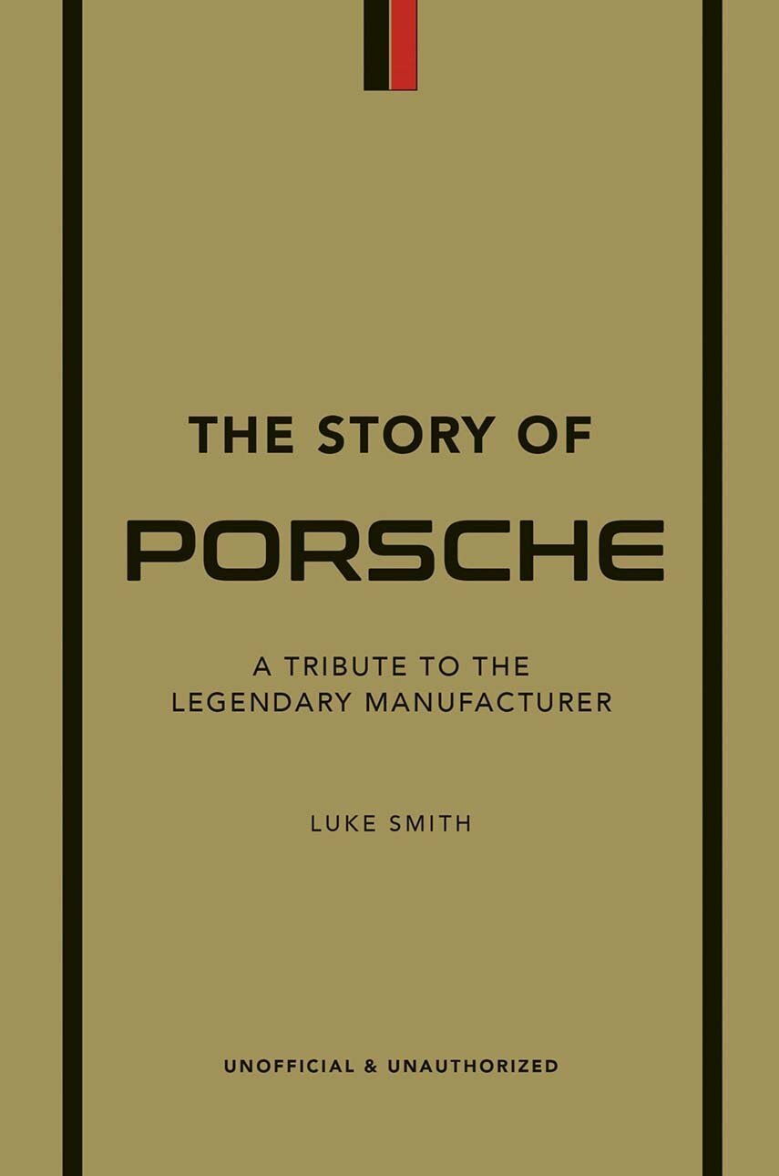 Levně Knížka Taschen The Story of Porsche by Luke Smith in English
