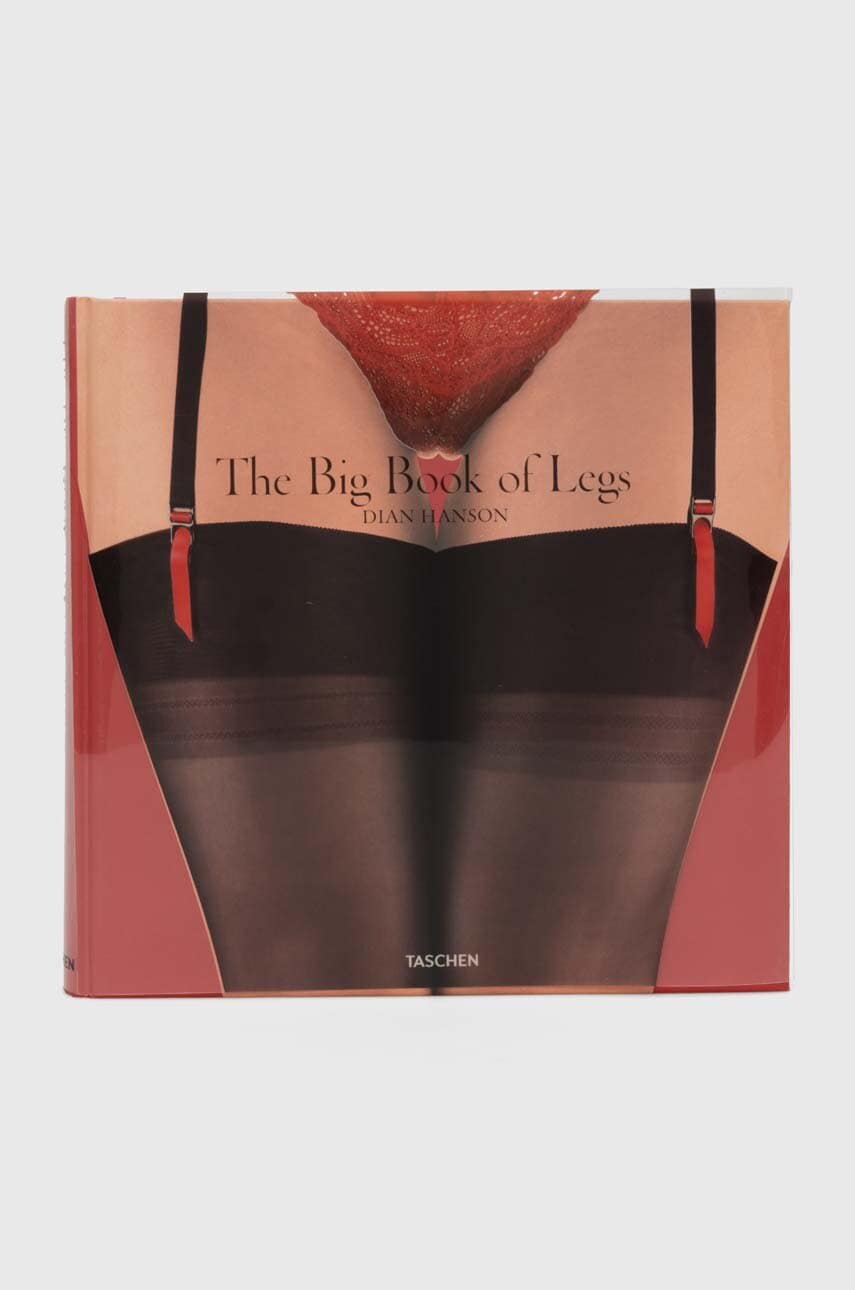 Taschen GmbH carte The Big Book of Legs by Dian Hanson, English