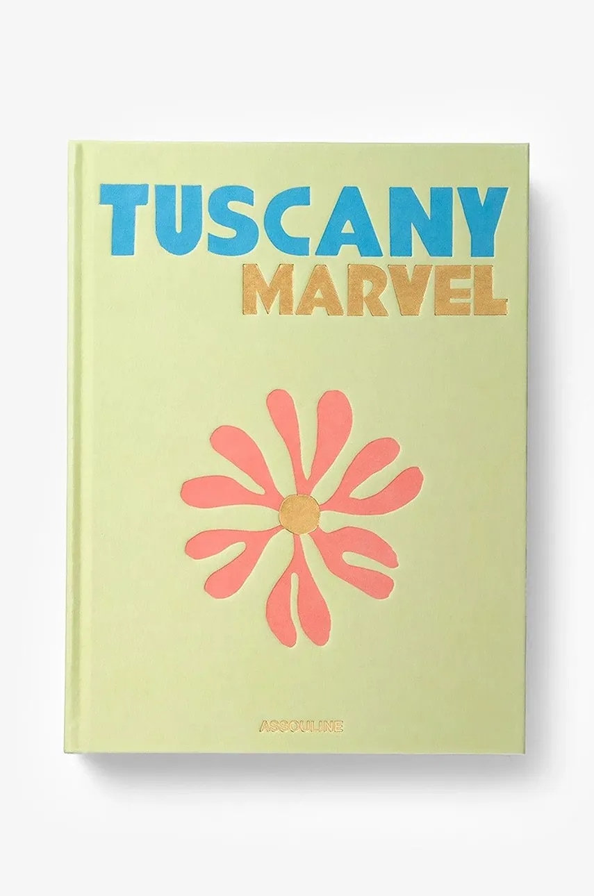 Assouline carte Tuscany Marvel by Cesare Cunaccia, English