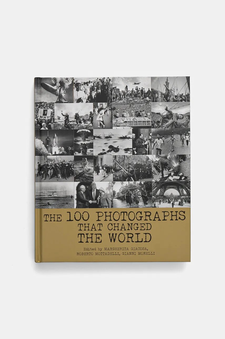 home & lifestyle carte The 100 Photographs That Changed the World by Roberto Mottadelli, English culoarea auriu