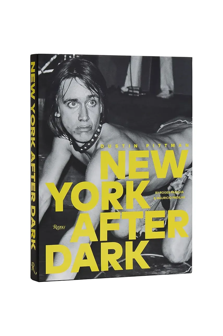 Levně Kniha home & lifestyle Dustin Pittman: New York After Dark by by Roger Padilha, English více barev